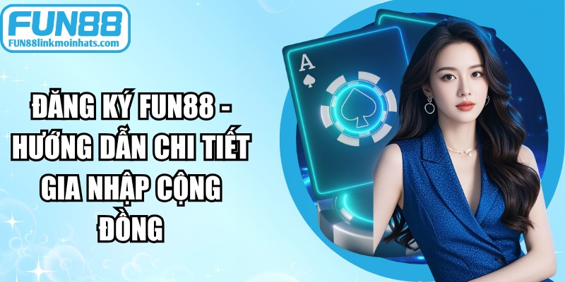 Đăng Ký FUN88