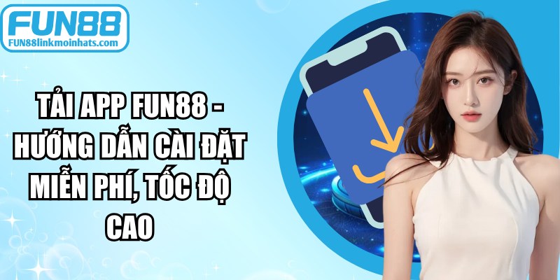 Tải App FUN88